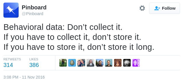  Don’t collect it. If you have to collect it, don’t store it. f you have to store it, don’t store it long."