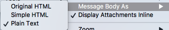 Screenshot showing the "Message Body As" then "Plain Text" options selected