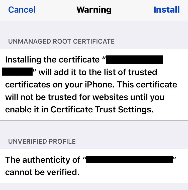 On iOS, during the certificate installation process, the screen shows a warning that says "Installing the certificate X will add it to the list of trusted certificates on your iPhone. This certificate will not be trusted for websites until you enable it in Certificate Trust Settings."