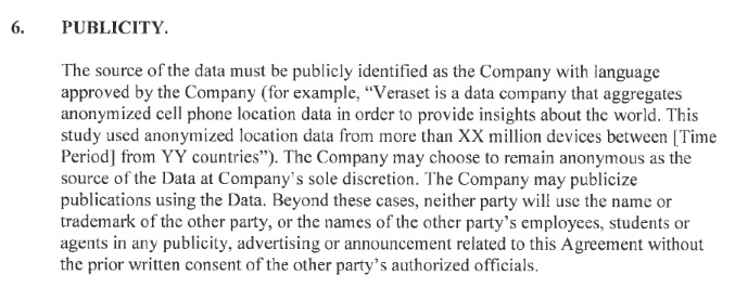 Excerpt from the Veraset Data Access Agreement, titled "Section 6 - Publicity"